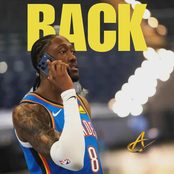 雷霆二当家杰伦-威廉姆斯复出迎战76人 球队战绩